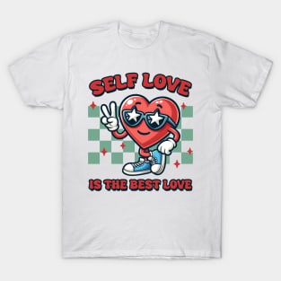 Self Love Is the Best Love T-Shirt